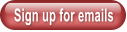 Sign up for emails